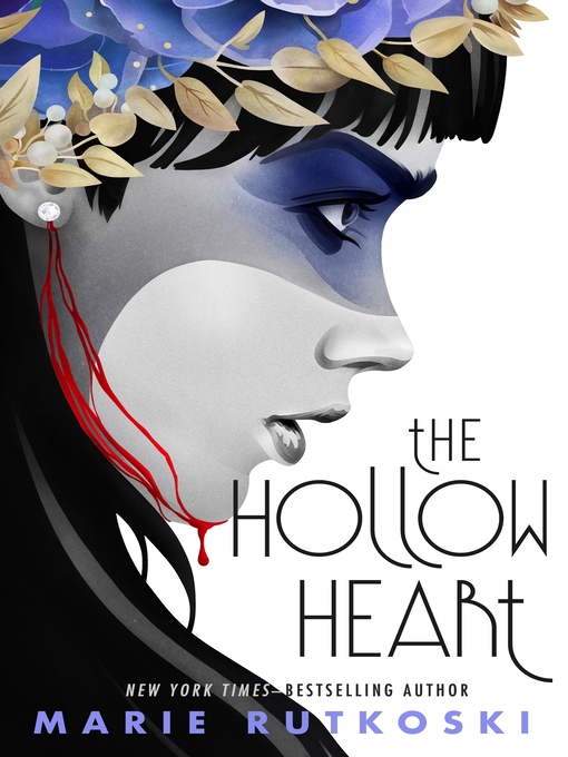 Title details for The Hollow Heart by Marie Rutkoski - Wait list